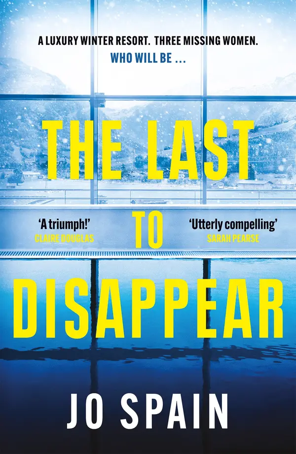 The Last to Disappear by Jo Spain cover