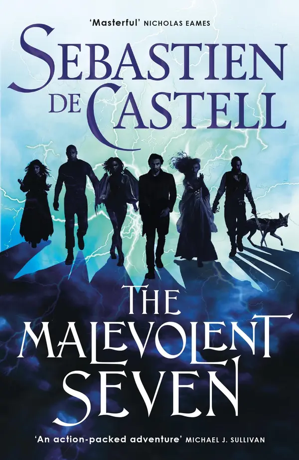 The Malevolent Seven by Sebastien de Castell cover