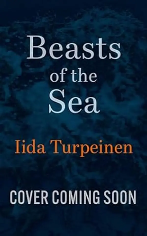 Beasts of the Sea by Iida Turpeinen cover