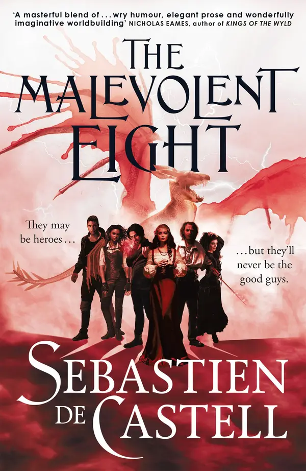 The Malevolent Eight by Sebastien de Castell cover