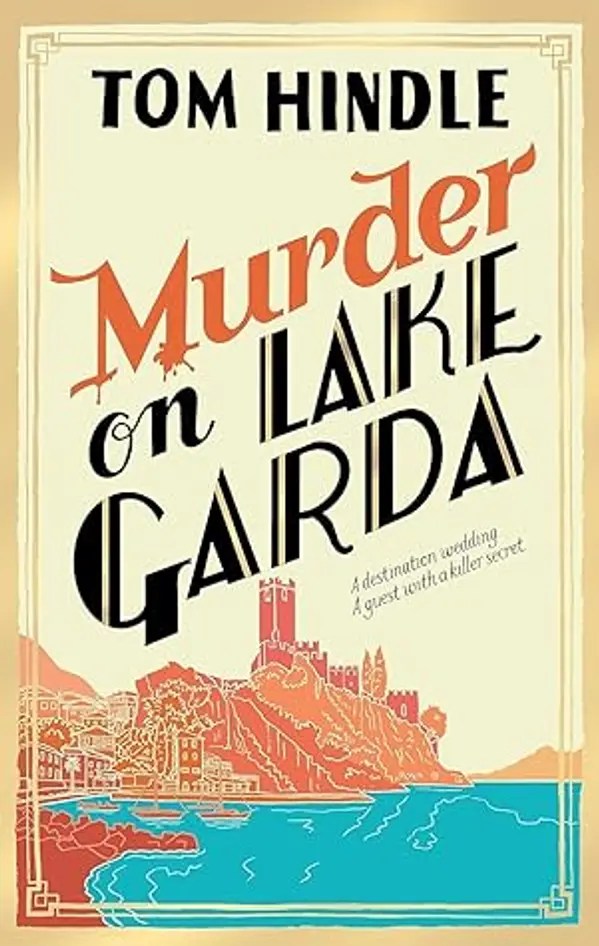 Murder on Lake Garda by Tom Hindle cover