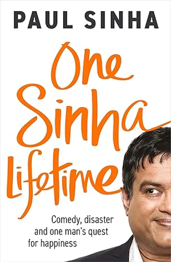 One Sinha Lifetime by Paul Sinha cover
