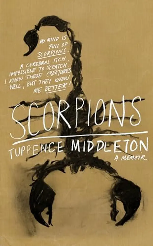 Scorpions: A Memoir by Tuppence Middleton cover