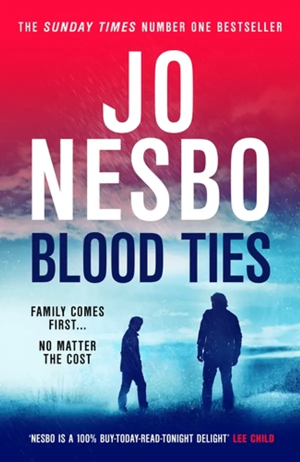 Blood Ties: The new thriller from #1 Sunday Times bestselling author by Jo Nesbø cover