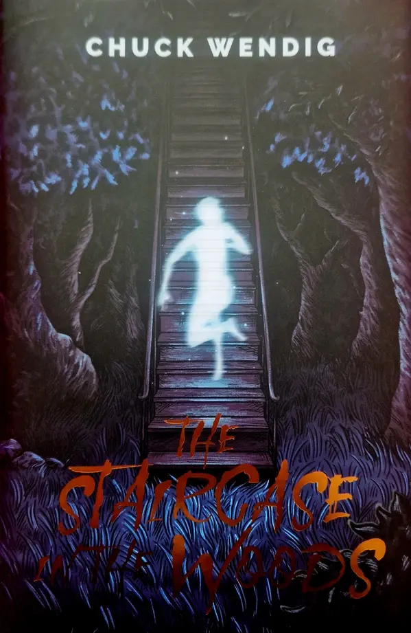 The Staircase in the Woods by Chuck Wendig cover