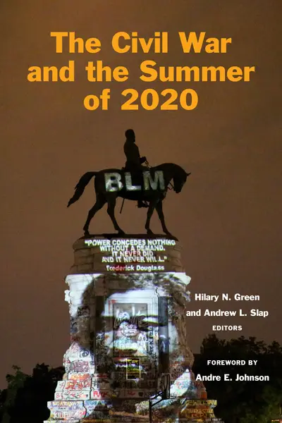 The Civil War and the Summer of 2020 book cover
