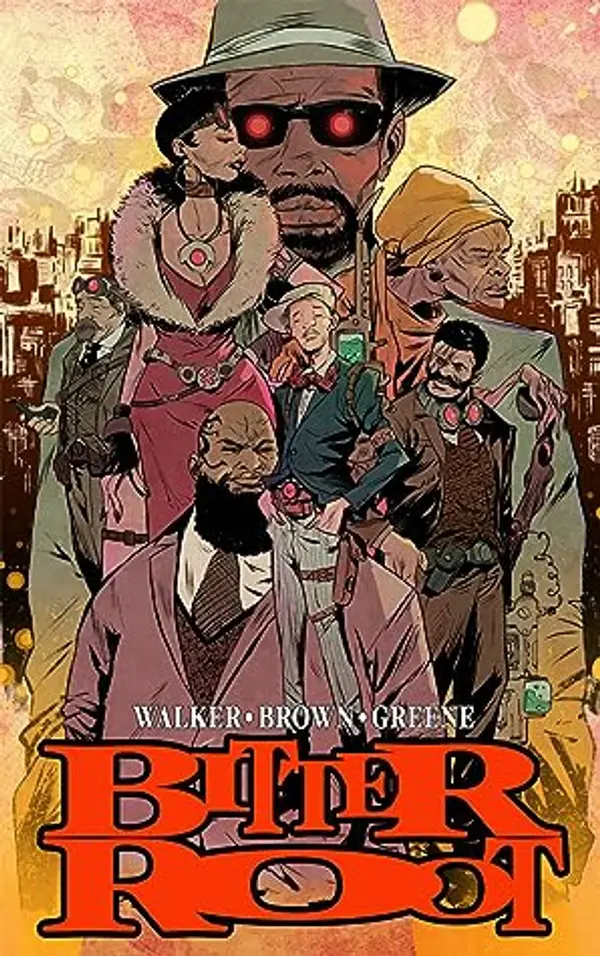 Bitter Root Hardcover Omnibus (Bitter Root Omnibus) by David F. Walker, Chuck Brown cover