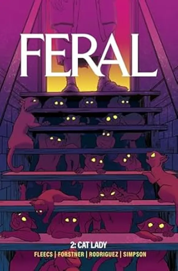 Feral Volume 2 by Tony Fleecs cover