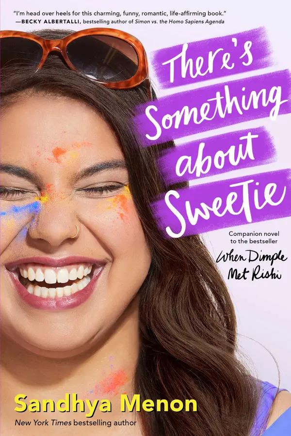 There's Something about Sweetie by Sandhya Menon cover