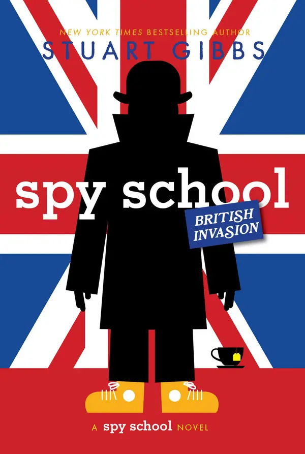 Spy School British Invasion by Stuart Gibbs cover