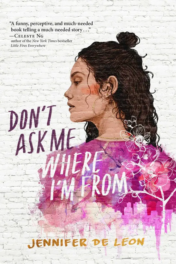 Don't Ask Me Where I'm From by Jennifer De Leon, Elena Garnu cover