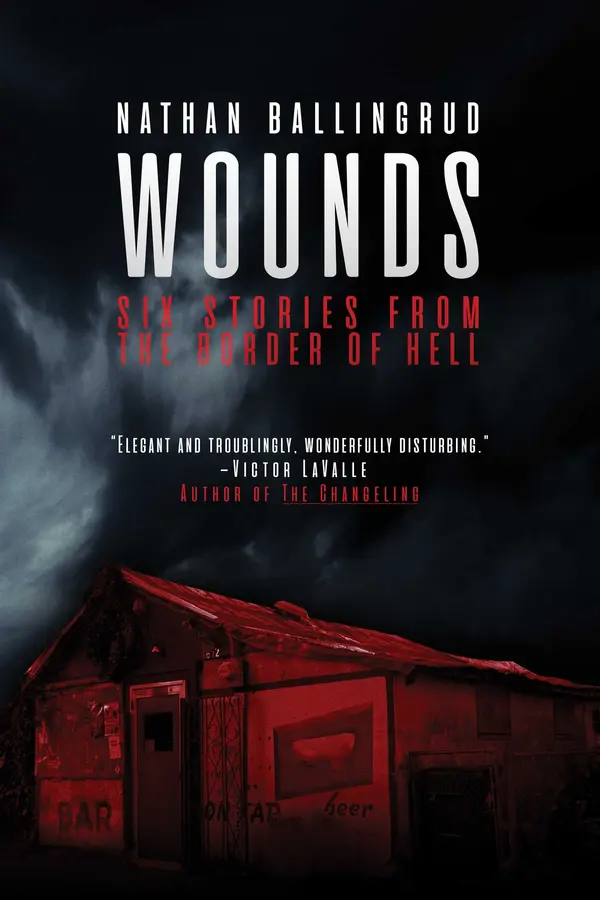 Wounds by Nathan Ballingrud cover