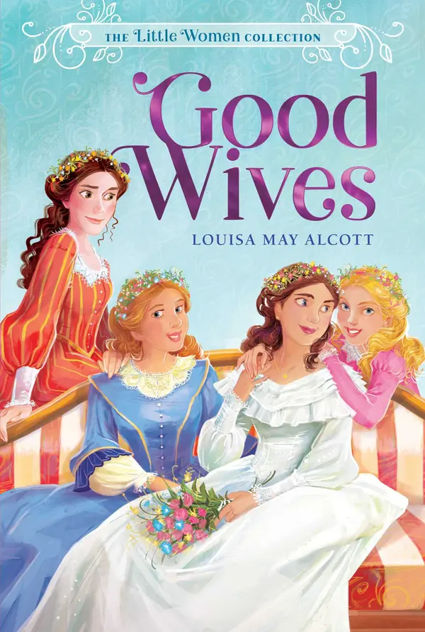 Good Wives by Louisa May Alcott cover