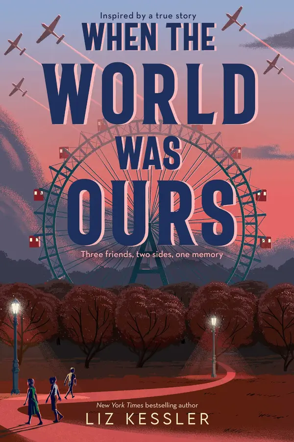 When the World Was Ours by Liz Kessler cover