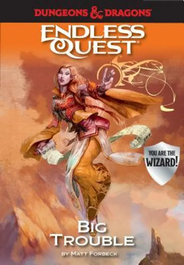 Big Trouble (Dungeons & Dragons: Endless Quest) by Matt Forbeck cover