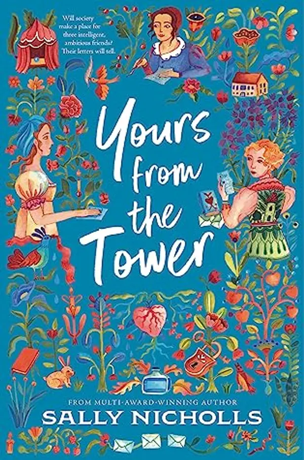 Yours from the Tower by Sally Nicholls cover