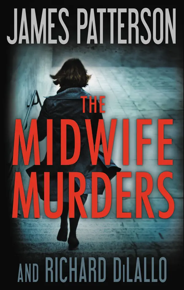 The Midwife Murders by James Patterson, Richard DiLallo cover