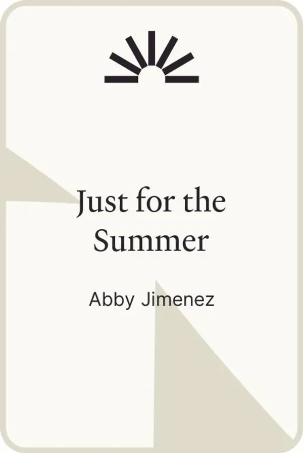 Just for the Summer by Abby Jimenez cover