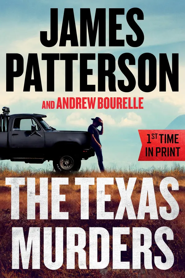 The Texas Murders by James Patterson, Andrew Bourelle cover