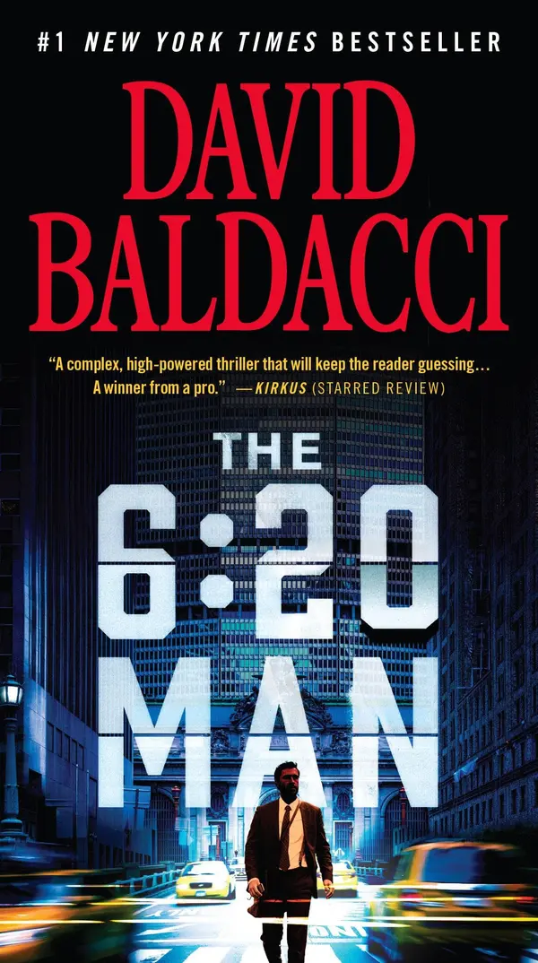The 6:20 Man: A Thriller (6:20 Man, 1) by David Baldacci cover
