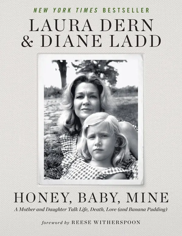 Honey, Baby, Mine by Laura Dern, Diane Ladd, Reese Witherspoon cover