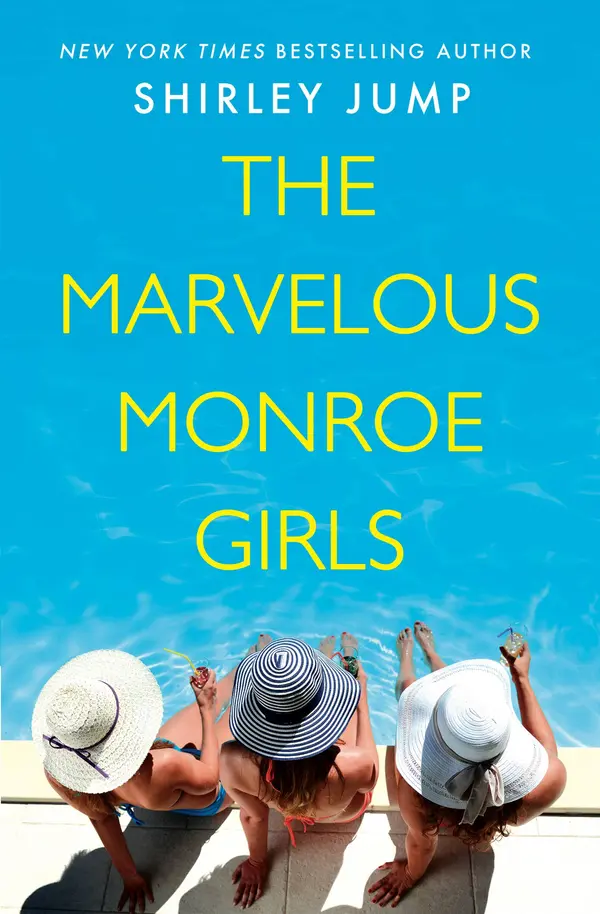 The Marvelous Monroe Girls by Shirley Jump cover