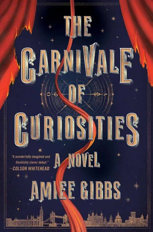 The Carnivale of Curiosities by Amiee Gibbs cover