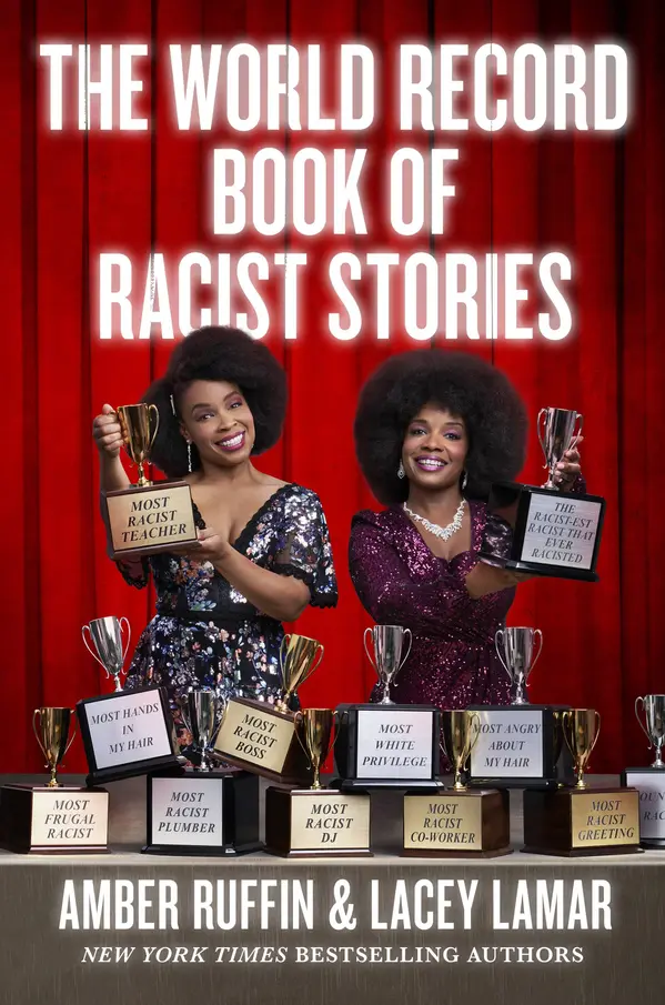 The World Record Book of Racist Stories by Amber Ruffin, Lacey Lamar cover