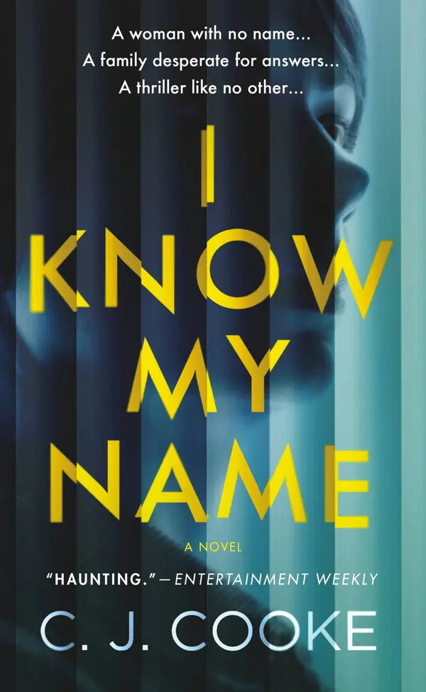 I Know My Name by C. J. Cooke cover