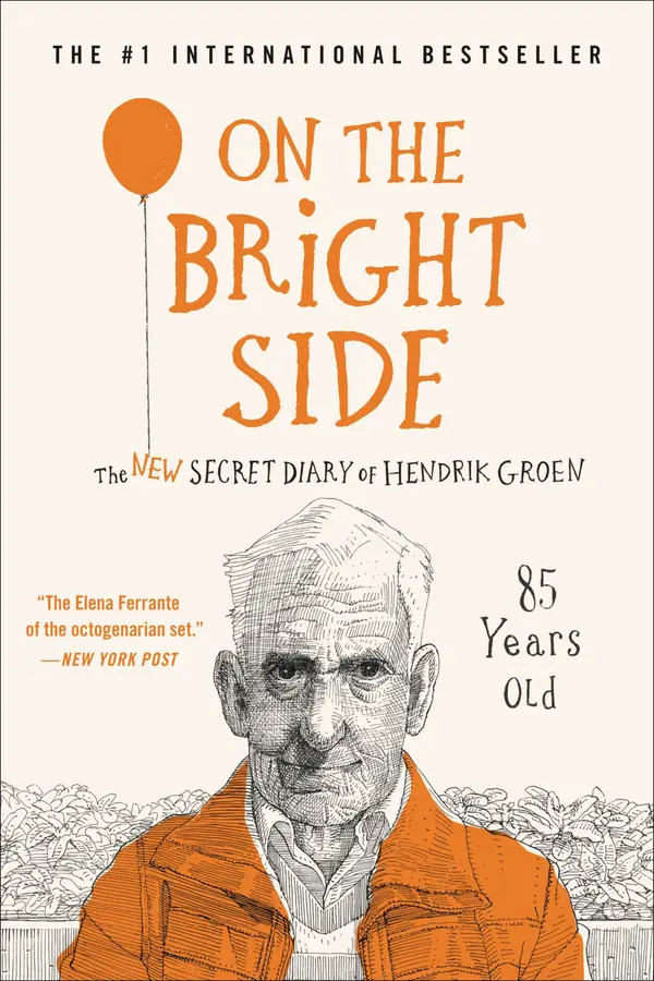 On the Bright Side by Hendrik Groen, Hester Velmans cover