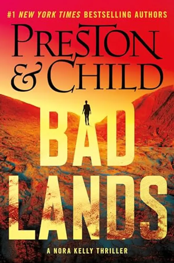 Badlands (Volume 5) (Nora Kelly) by Douglas Preston, Lincoln Child cover