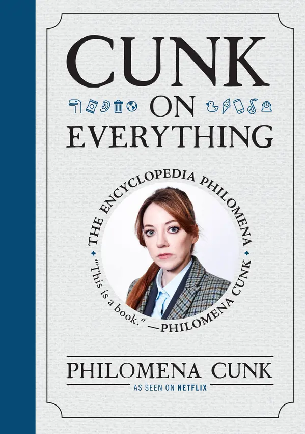 Cunk on Everything by Philomena Cunk cover