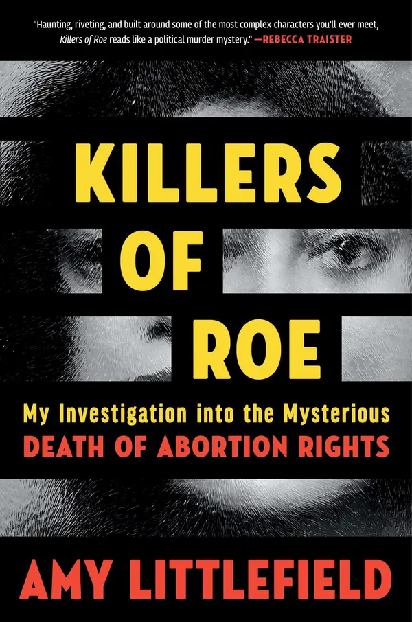 Killers of Roe by Amy Littlefield cover
