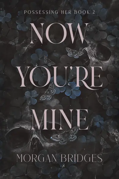 Now You're Mine book cover
