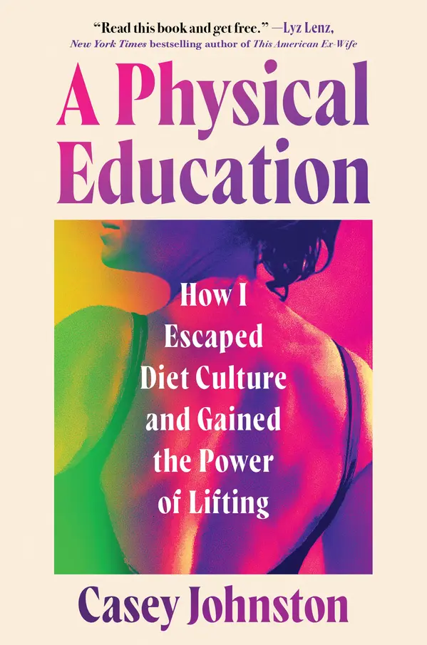 A Physical Education by Casey Johnston cover