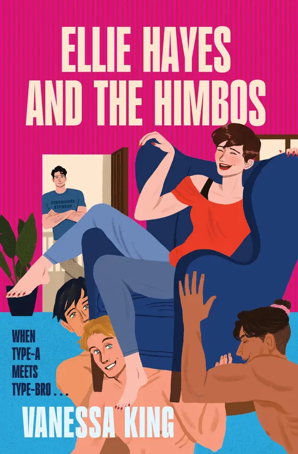 Ellie Hayes and the Himbos by Vanessa King cover