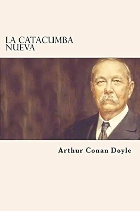 La Catacumba Nueva by Arthur Conan Doyle cover