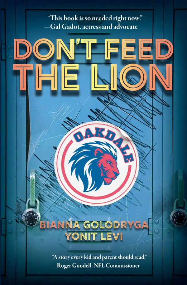 Don't Feed the Lion by Bianna Golodryga, Ms. Yonit Levi cover