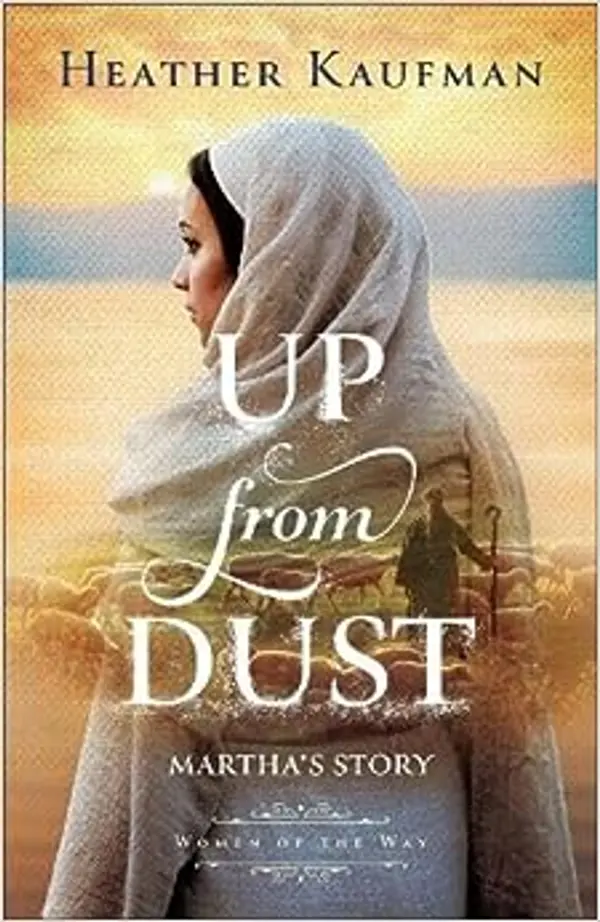 Up from Dust: Martha's Story by Heather Kaufman cover
