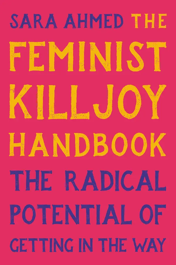 The Feminist Killjoy Handbook by Sara Ahmed cover