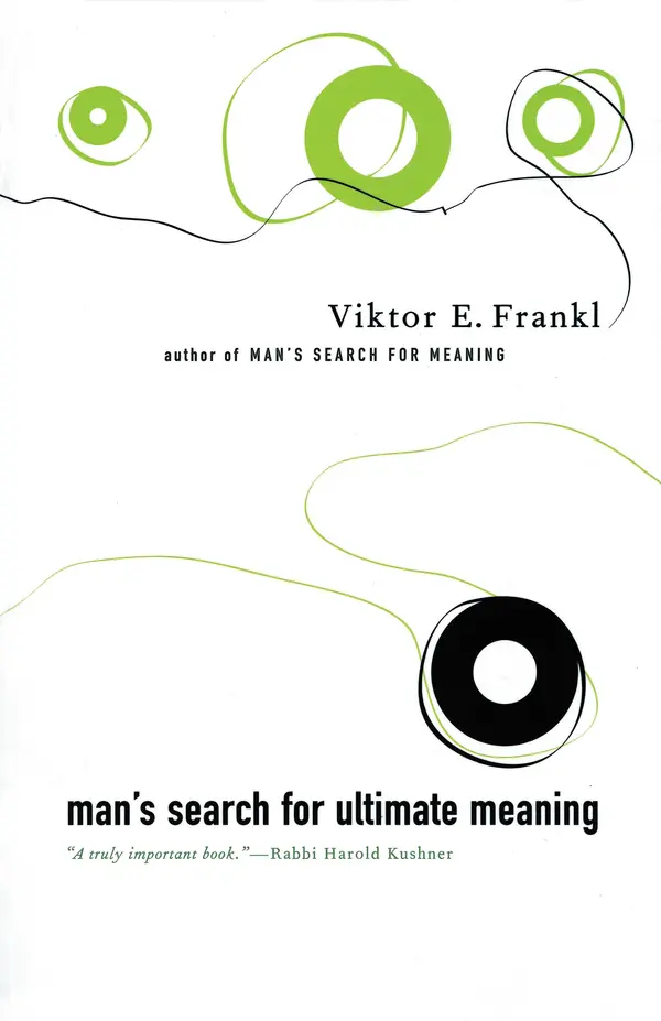 Man's Search For Ultimate Meaning by Viktor E. Frankl cover