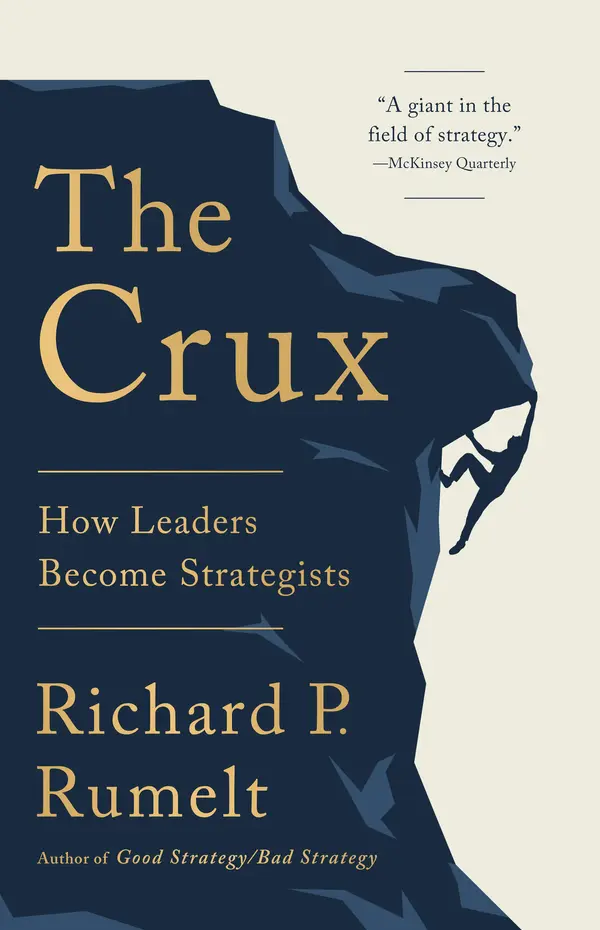 The Crux by Richard P. Rumelt cover