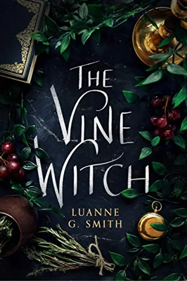 The Vine Witch by Luanne G. Smith cover