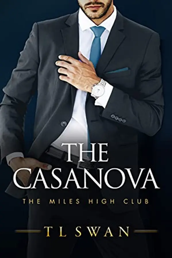 The Casanova (The Miles High Club, 3) by T L Swan cover