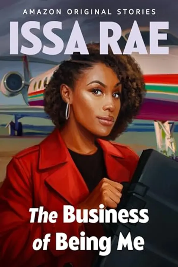 The Business of Being Me by Issa Rae cover