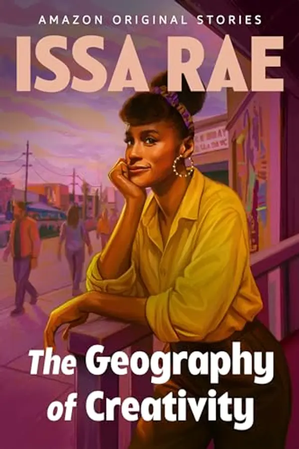 The Geography of Creativity by Issa Rae cover