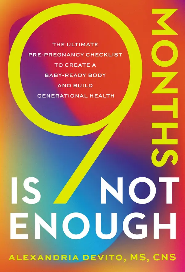 9 Months Is Not Enough by Alexandria DeVito cover