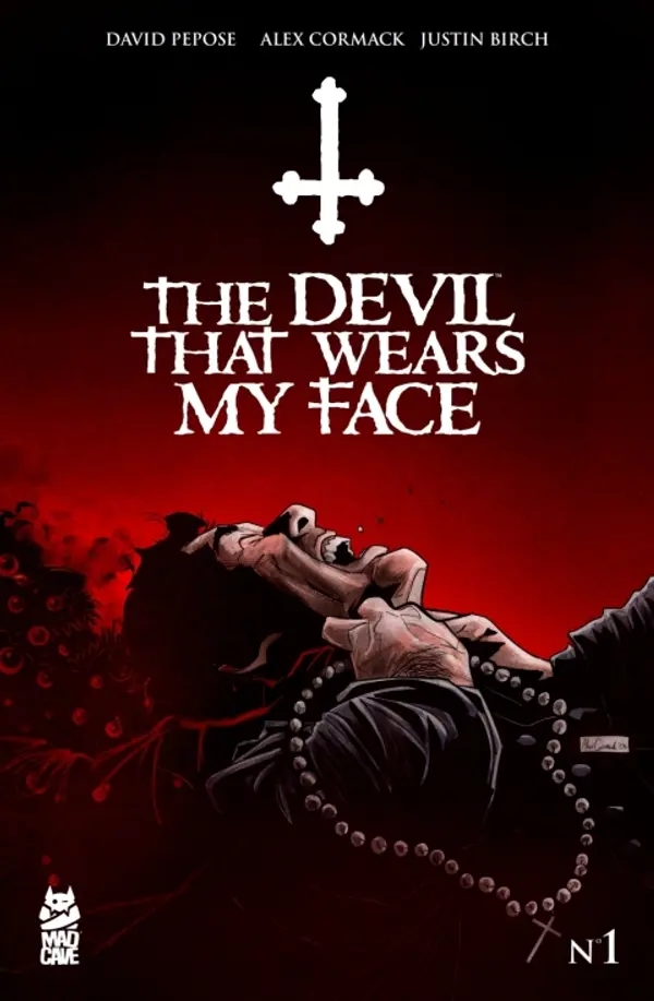 The Devil That Wears My Face #1 by David Pepose cover