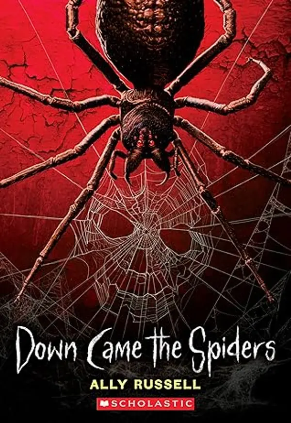 Down Came the Spiders by Ally  Russell cover