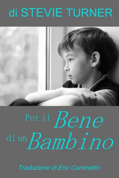 Per il Bene di un Bambino book cover